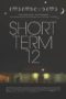 Short Term 12